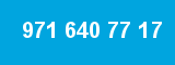 971 640 77 17